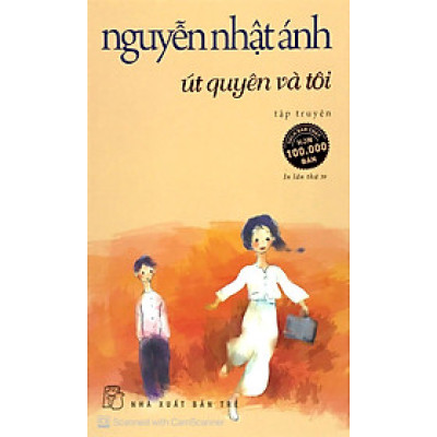 Út quyên và tôi - NXB Trẻ
