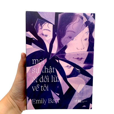 Mọi Sự Thật Và Dối Lừa Về Tôi