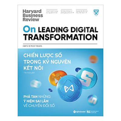 Trạm Đọc | HBR - Chiến Lược Số Trong Kỷ Nguyên Kết Nối