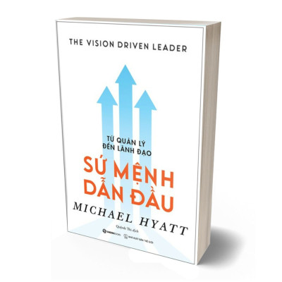 Từ Quản Lý Đến Lãnh Đạo - Sứ Mệnh Dẫn Đầu