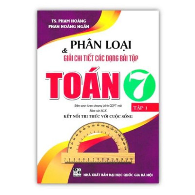 ` Sách - Combo Phân Loại & Giải Chi Tiết Các Dạng Bài Tập Toán 7 - Tập 1 + 2 (Bám Sát SGK Kết Nối Tri Thức Với Cuộc Sống