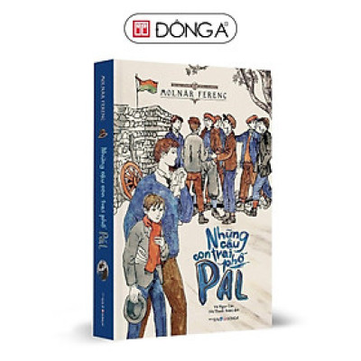 Sách - Những Cậu Con Trai Phố Pál - Đông A