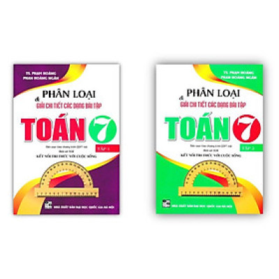 ` Sách - Combo Phân Loại & Giải Chi Tiết Các Dạng Bài Tập Toán 7 - Tập 1 + 2 (Bám Sát SGK Kết Nối Tri Thức Với Cuộc Sống