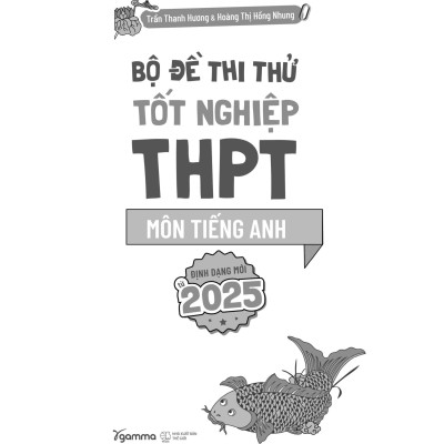 Bộ Đề Thi Thử Tốt Nghiệp THPT Môn Tiếng Anh
