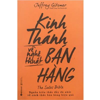 Kinh Thánh Về Nghệ Thuật Bán Hàng (*** Sách Bản Quyền ***)