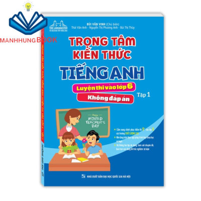 Sách-Combo 2c-Trọng tâm kiến thức tiếng anh luyện thi vào lớp 6 tập 1 và tập 2 (không đáp án)