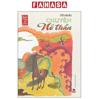 Sách - Ngàn Năm Sử Việt - Nhà Thục - Chuyện Nỏ Thần