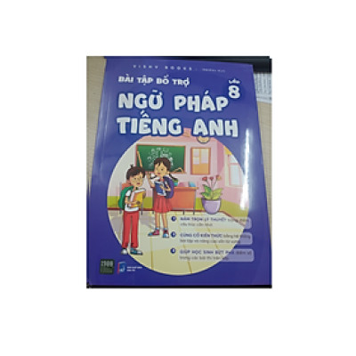 Bài Tập Bổ Trợ Ngữ Pháp Tiếng Anh Lớp 8 - 1980 Books 