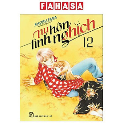 Nụ Hôn Tinh Nghịch - Tập 12