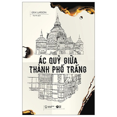  Ác Quỷ Giữa Thành Phố Trắng