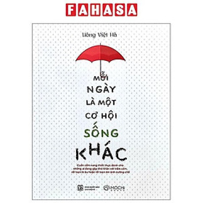Sách - Mỗi Ngày Là Một Cơ Hội Sống Khác