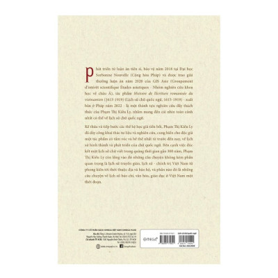 Sách - Lịch Sử Chữ Quốc Ngữ ( 1615 -1919 ) - Phạm Thị Kiều Ly
