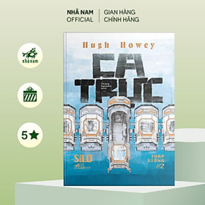 Sách - Ca trực (Shift) (Tập 2 series Silo - Tháp Giống) - Nhã Nam Official