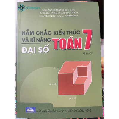 Combo 2 cuốn Sách Nắm chắc kiến thức và kĩ năng Toán 7 Tập 1 - Số học + Tập 2 - Hình học - Xác suất thống kê