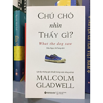 Chú Chó Nhìn Thấy Gì? (Tái bản 2019)