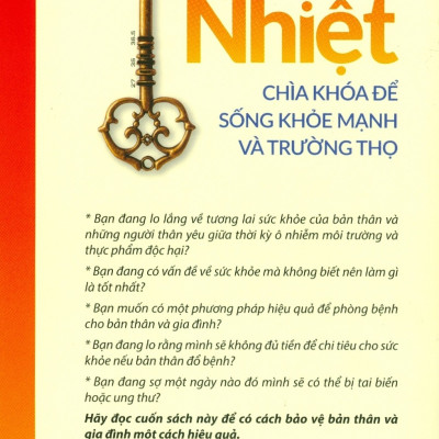 Thân Nhiệt Quyết Định Sinh Lão Bệnh Tử + Thân Nhiệt Chìa Khóa Để Sống Khỏe Mạnh Và Trường Thọ + Thân Nhiệt Năng Lượng Cốt Yếu Của Sự Sống