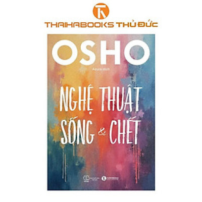 Sách - Nghệ Thuật Sống Chết - Thái Hà Books