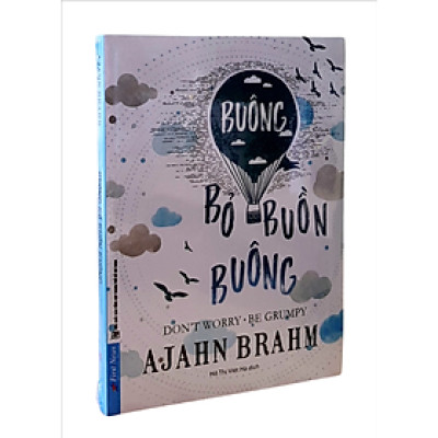 Buông Bỏ Buồn Buông - Học cách "buông" để sống hạnh phúc hơn