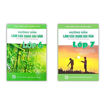 Sách - Combo Hướng dẫn làm các dạng bài văn ( lớp 6 + lớp 7 )