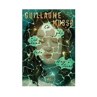 Sách -  Nhã Nam - Cô Gái Vô Danh Trên Sông Seine