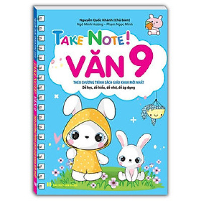 Sách - Take Note Văn 9 - Không Lò Xo - Theo Chương Trình SGK Mới Nhất - Nguyễn Quốc Khánh - Minh Thắng