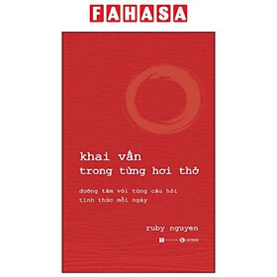 Sách - Khai Vấn Trong Từng Hơi Thở