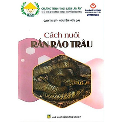 Sách - Cách Nuôi Rắn Ráo Trâu - NXB Nông Nghiệp