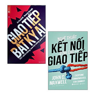 Sách - Combo: Giao Tiếp Bất Kỳ Ai + Nghệ Thuật Kết Nối Đỉnh Cao Trong Giao Tiếp (2 cuốn)