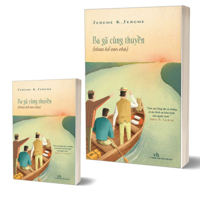 Ba Gã Cùng Thuyền (Chưa Kể Con Chó) - NNA