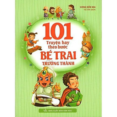 101 Truyện Hay Theo Bước Bé Trai Trường Thành - Bản Quyền
