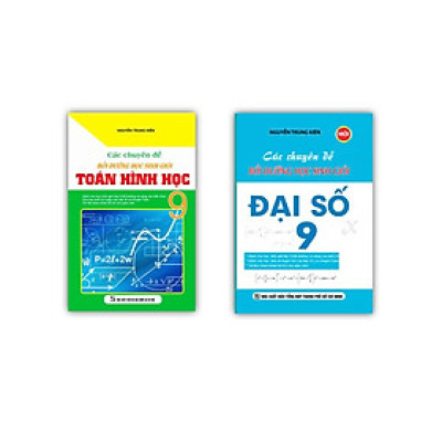 Sách - Combo Các chuyên đề bồi dưỡng học sinh giỏi toán hình học + đại số 9 (PV)