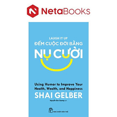 Đếm Cuộc Đời Bằng Nụ Cười -  Shai Gelber