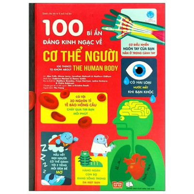 100 Things To Know - 100 Bí Ẩn Kinh Ngạc Về Thức Ăn + Cơ Thể Người + Vũ Trụ (Bộ 3 Cuốn)