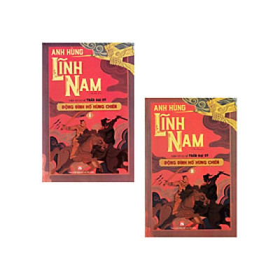 Anh Hùng Lĩnh Nam - Quyển 2 - Đông Đinh Hồ Hùng Chiến (Bộ 2 Cuốn) _PNU