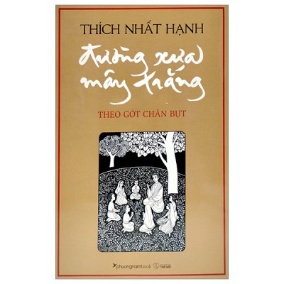 Combo 2 Cuốn Sách Hay Của Thích Nhất Hạnh- Đường Xưa Mây Trắng - Theo Gót Chân Bụt+ Không Diệt Không Sinh Đừng Sợ Hãi