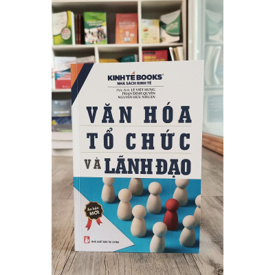 Sách - Văn Hóa Tổ Chức Và Lãnh Đạo - NS Kinh Tế