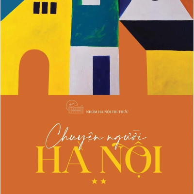 Chuyện Người Hà Nội - Tập 2 (Tái Bản)