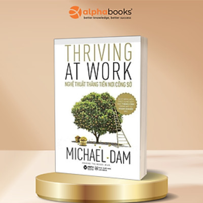 Sách Nghệ Thuật Thăng Tiến Nơi Công Sở - Alphabooks - BẢN QUYỀN