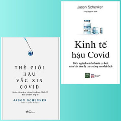Combo 2Q: Thế Giới Hậu Vắc Xin Covid 19 + Kinh Tế Hậu Covid - Biến Nghịch Cảnh Thành Cơ Hội, Nắm Bắt Tâm Lý Thị Trường Sau Đại Dịch