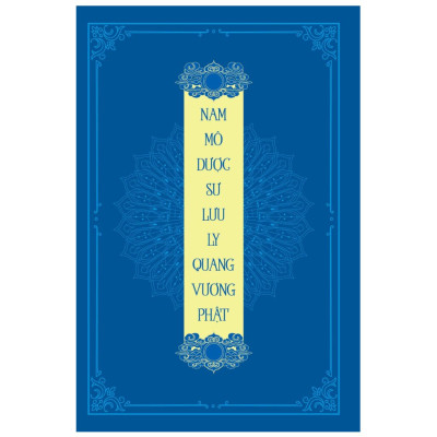 Vở chép Kinh Dược Sư, sổ chép kinh Dược Sư in chữ mờ loại cao cấp dày dặn (TẶNG KÈM BÚT VIẾT) - Anan Books Biên Soạn