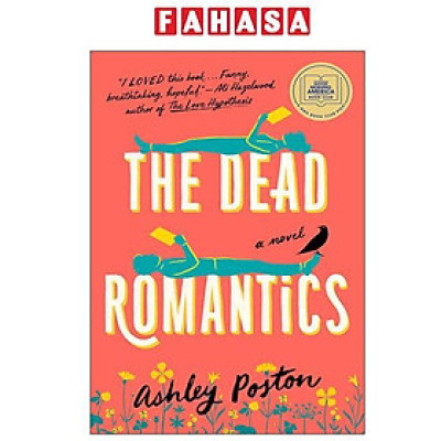 Sách ngoại văn: The Dead Romantics - A Gma Book Club Pick