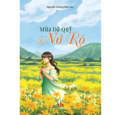 Mùa Dã Quỳ Nở Rộ - TTT