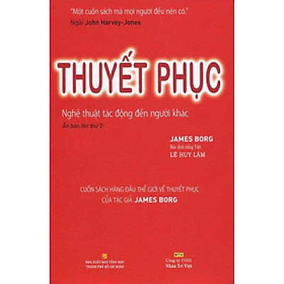 Sách - Thuyết Phục - Nghệ Thuật Tác Động Đến Người Khác - Nhân Trí Việt
