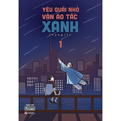 Sách - Yêu Quái Nhỏ Vận Áo Tấc Xanh - Tập 1 - AZ Việt Nam