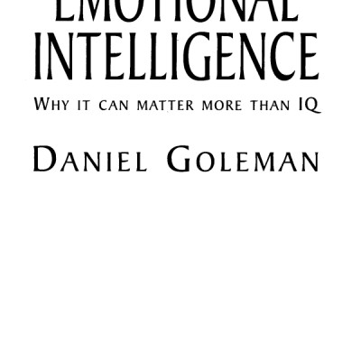 Emotional Intelligence: Why It Can Matter More Than IQ