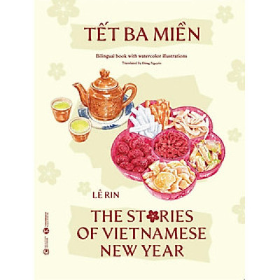 Tết 3 Miền - The Stories of Vietnamese New Year
