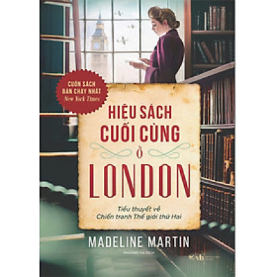 Hiệu Sách Cuối Cùng Ở London - Madeline Martin