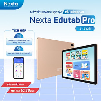 Máy tính bảng học tập thông minh Nexta Edutab Pro cho trẻ 9-12 tuổi - giải pháp học tập - quản lý thời gian cho trẻ - bảo hảnh 12 tháng