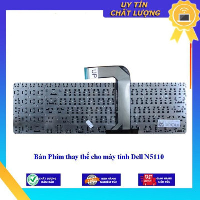 Bàn Phím cho máy tính Dell N5110 - Hàng Nhập Khẩu New Seal