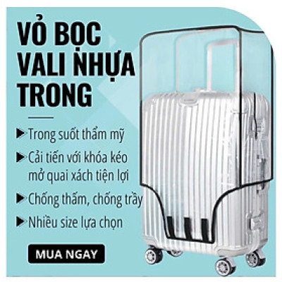 Túi Trùm Chống Xước Cho Vali Cao Cấp Áo bọc, bao bọc vali trong suốt chống trầy xước khi vận chuyển (Size 20ich). 